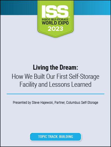 Living the Dream: How We Built Our First Self-Storage Facility and Lessons Learned